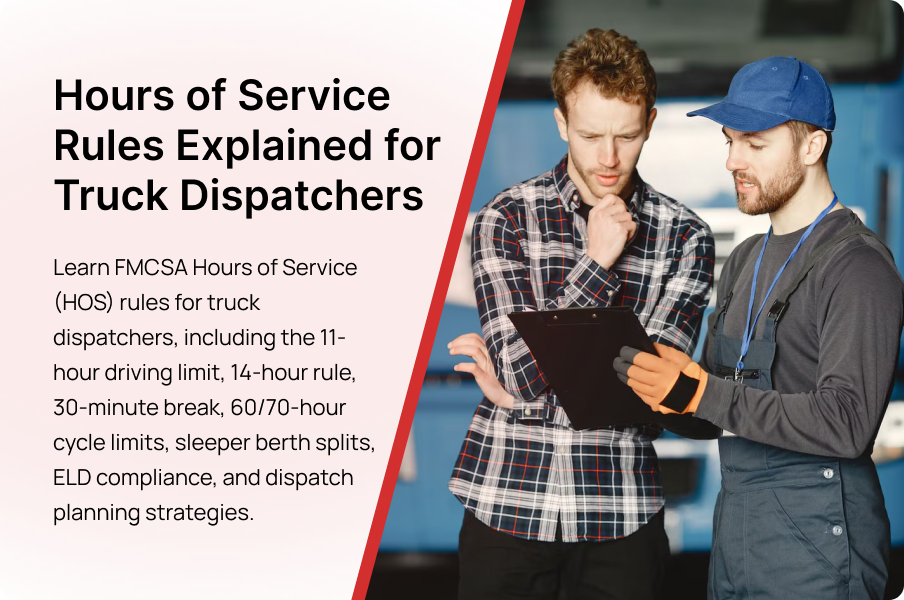 Hours of service (HOS) rules explained for truck dispatchers