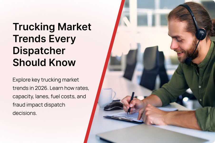 Trucking Market Trends Every Dispatcher Should Know in 2026